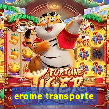 erome transporte